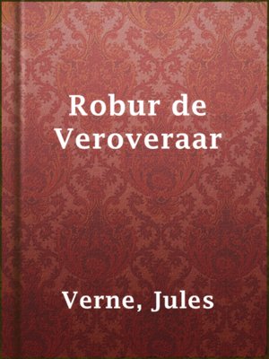 cover image of Robur de Veroveraar